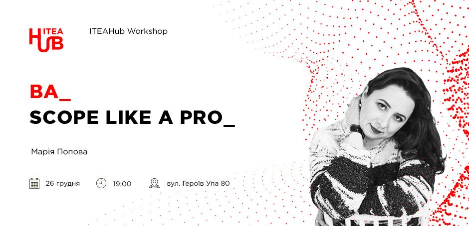 BA-Workshop-Scope-Like-a-Pro_950x454 ITEAHub Workshop: BA. Scope Like a Pro  